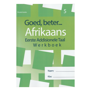 Goed Beter Afrikaans Graad 5
