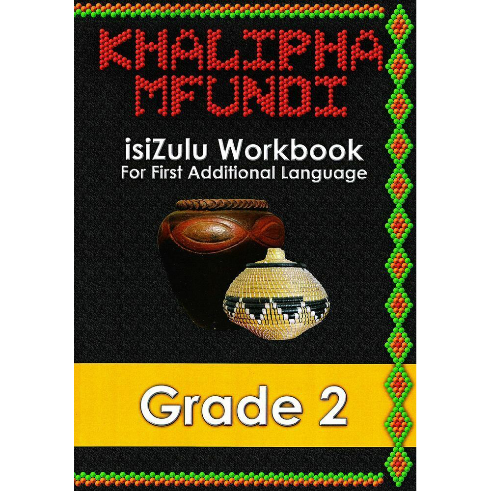 khalipha-mfundi-isizulu-workbook-grade-2-play-school-room-cc