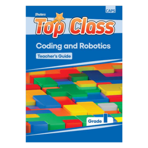 Shuters Top Class Coding And Robotics Grade 1 Teacher Guide