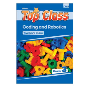 Shuters Top Class Coding And Robotics Grade 3 Teacher Guide