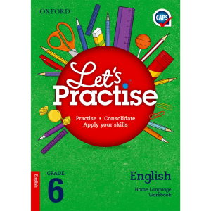 Let’s Practise English Home Language Grade 6