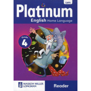 Platinum English Home Language Grade 4 Reader