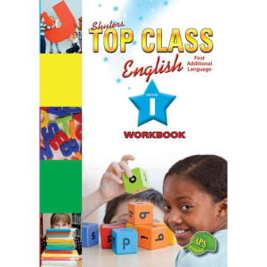 Shuters Top Classc English Grade 1 First Additional Language Workbook