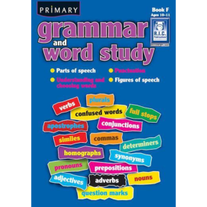 Primary Grammar and Word Study Book F