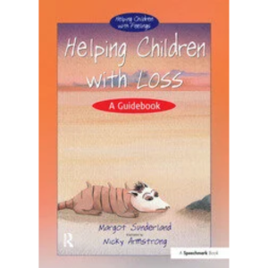 Helping Children with Loss: A Guidebook