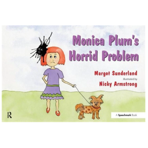 Monica Plum's Horrid Problem: A Story for Children of Troubled Parents