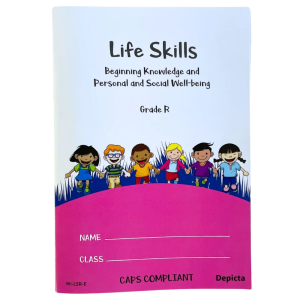 Life Skills - Grade R - Beginning Knowledge and Personal and Social Well-being