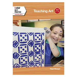 Teaching Art: Ages 7 – 11
