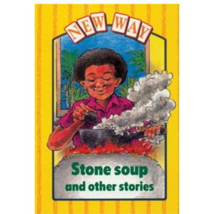 New Way Yellow Level Platform Book: Stone Soup and Other Stories