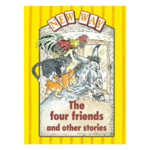 New Way Yellow Level Platform Book - The Four Friends and Other Stories