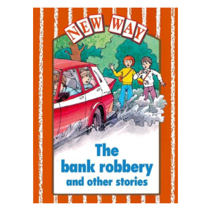 New Way Orange Level Core Book - The Bank Robbery and Other Stories