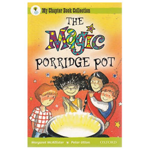 Oxford Reading Tree: All Stars: Pack 1: the Magic Porridge Pot (END OF RANGE)