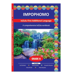 Impophomo IsiZulu FAL Grade 6 Workbook