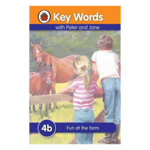 Key Words with Peter and Jane:  4b - Fun at the farm