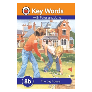 Key Words with Peter and Jane: 8b - The big house