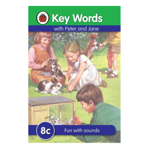 Key Words with Peter and Jane: 8c - Fun with sounds