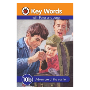 Key Words with Peter and Jane: 10b - Adventure at the castle