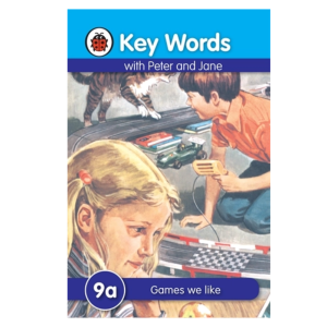 Key Words with Peter and Jane: 9a-  Games we like