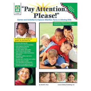 Pay Attention, Please!