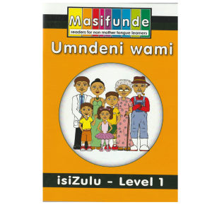 Masifunde Zulu Reader - Level 1 - Umndeni wami (My family)