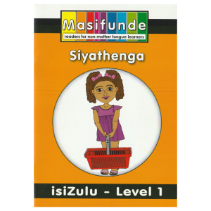 Masifunde Zulu Reader - Level 1 - Siyathenga (We go shopping)