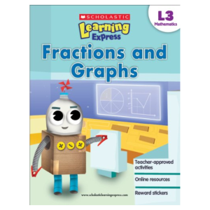 Scholastic Learning Express Level 3: Fractions and Graphs