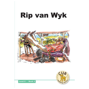 Cub Reading Scheme - Level 8 - Book 2 - Rip van Wyk