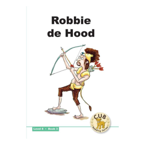 Cub Reading Scheme - Level 8 - Book 3 - Robbie de Hood