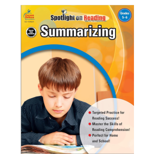 Summarizing, Grades 5 - 6