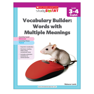 Scholastic Study Smart Vocabulary Builder: Words with Multiple Meanings Level 3-4