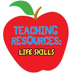 Teaching Resources : Life Skills